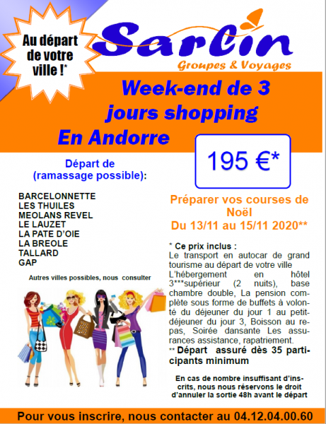 Weekend en Andorre au départ de Seyne ou la Bréole!